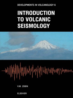 cover image of Introduction to Volcanic Seismology